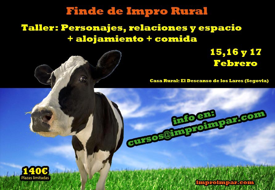 Impro Rural - 15 16 y 17 de febrero - El descanso de los Lares (Segovia)