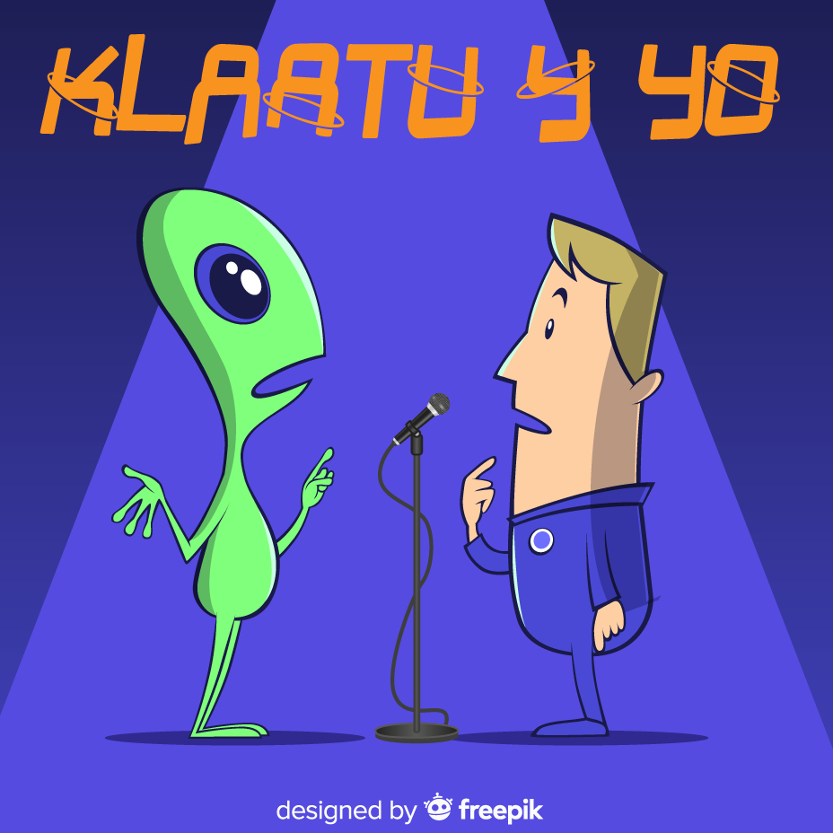 Klaatu y yo