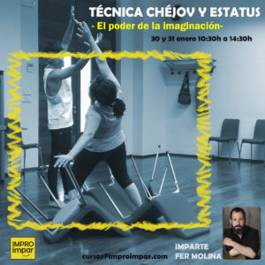 Taller Técnica Chejov y Status - 30-31 enero 2021