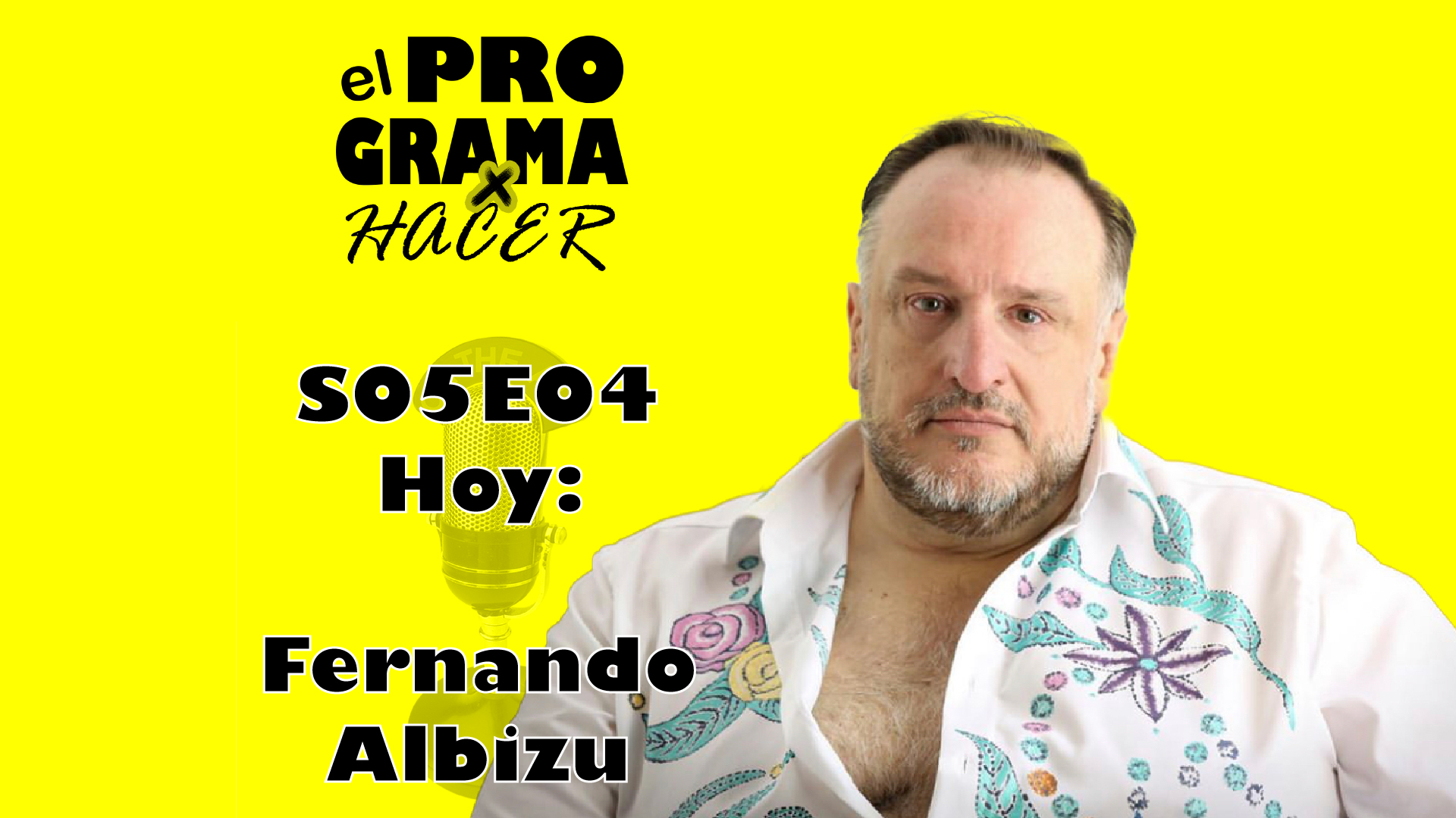 Fernando Albizu en El Programa por Hacer S05E04: “Yo, como Nerón”