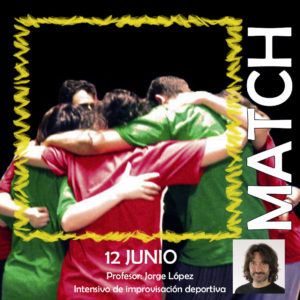 Taller intensivo Match de Impro: 12 de junio