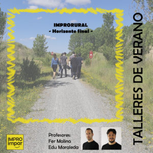 Impro Rural - julio 2021: Horizonte final
