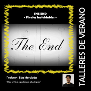 Taller de Impro: The end por Edu Moraleda