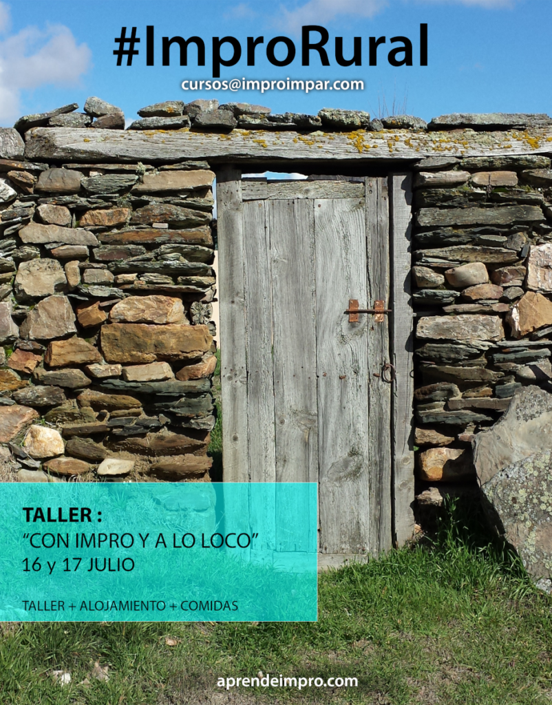 Impro Rural - 16 y 17 de Julio - Curso Intensivo de Impro