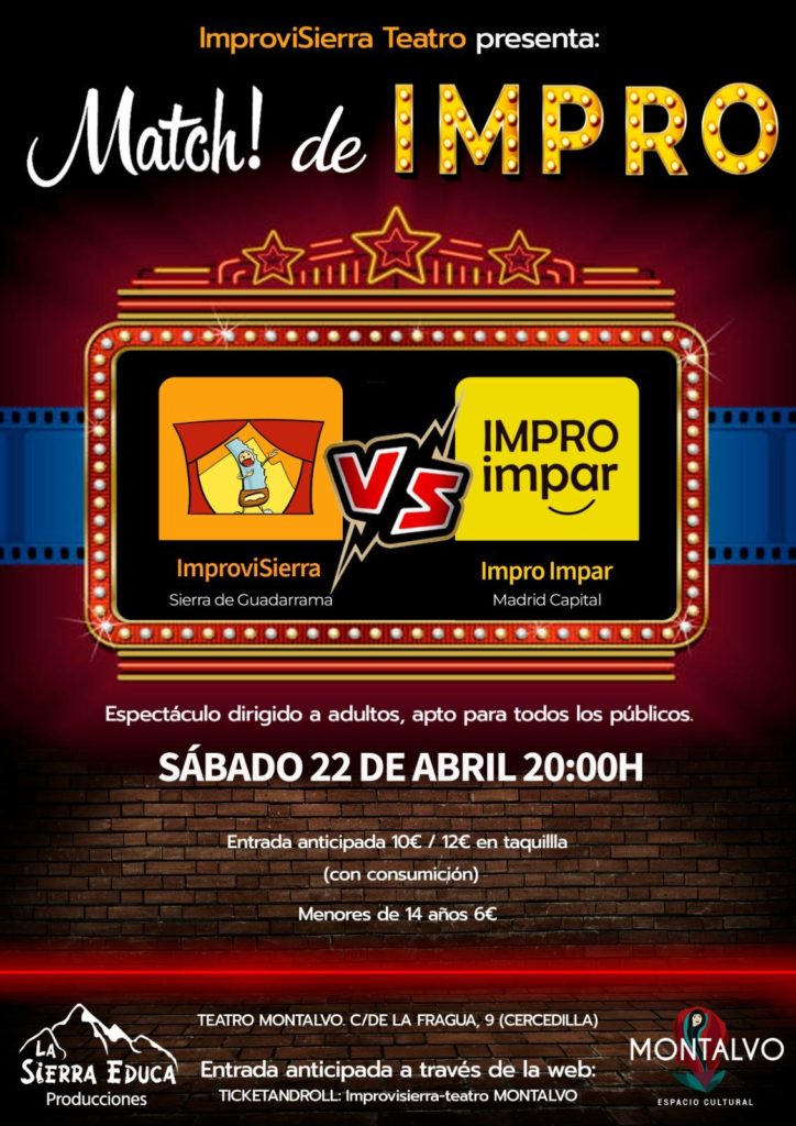 Match Impro: Improvisierra vs ImproImpar - sábado 22. 20h. - Teatro Montalvo (Cercedilla)