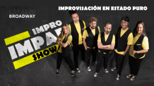 Impro Impar Show en Espacio Broadway