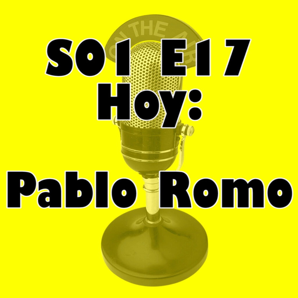 el Programa x Hacer - S01E17 Pablo Romo