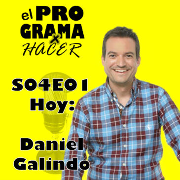 S04E01 Daniel Galindo – Del cassete a Radio Nacional