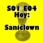 el Programa x Hacer - S01E04 Saniclown