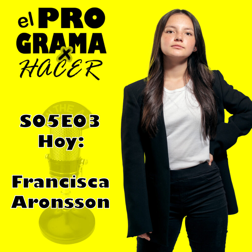 el Programa x Hacer - S05E03 Francesca Aronsson