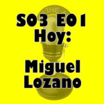 el Programa x Hacer - S03E01 Miguel Lozano