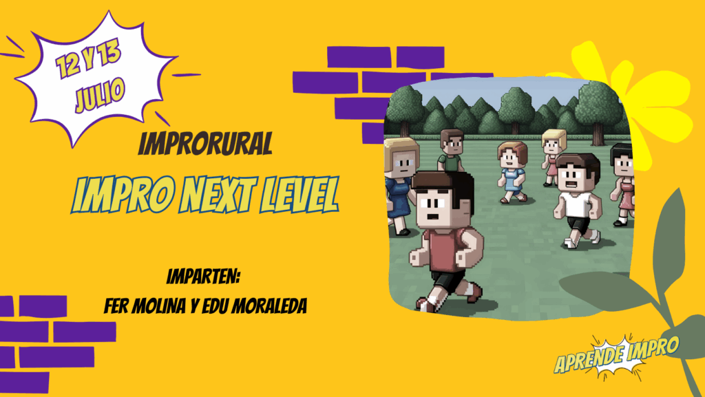 Impro Rural Julio 2025 - Impro NEXT LEVEL