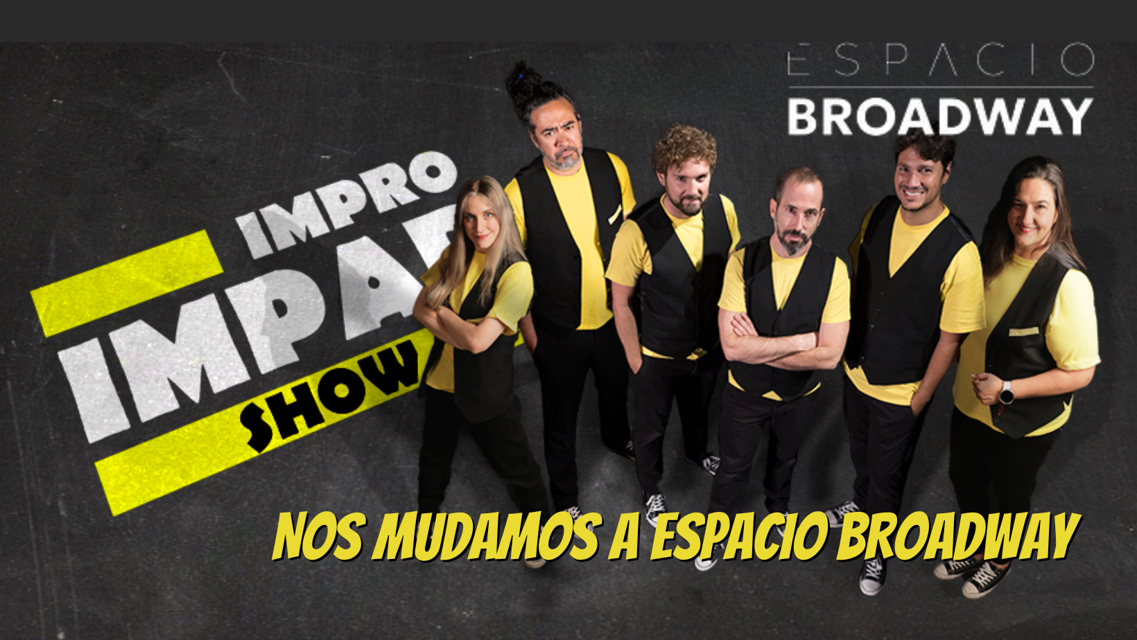 Impro Impar Show, ahora en Espacio Broadway
